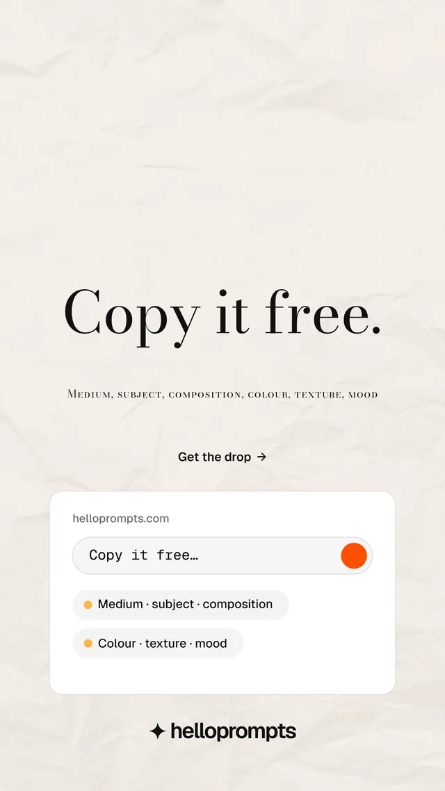 Instagram story for HelloPrompts: "Copy it free." Minimal luxury style, smallcaps layout, light palette in white.