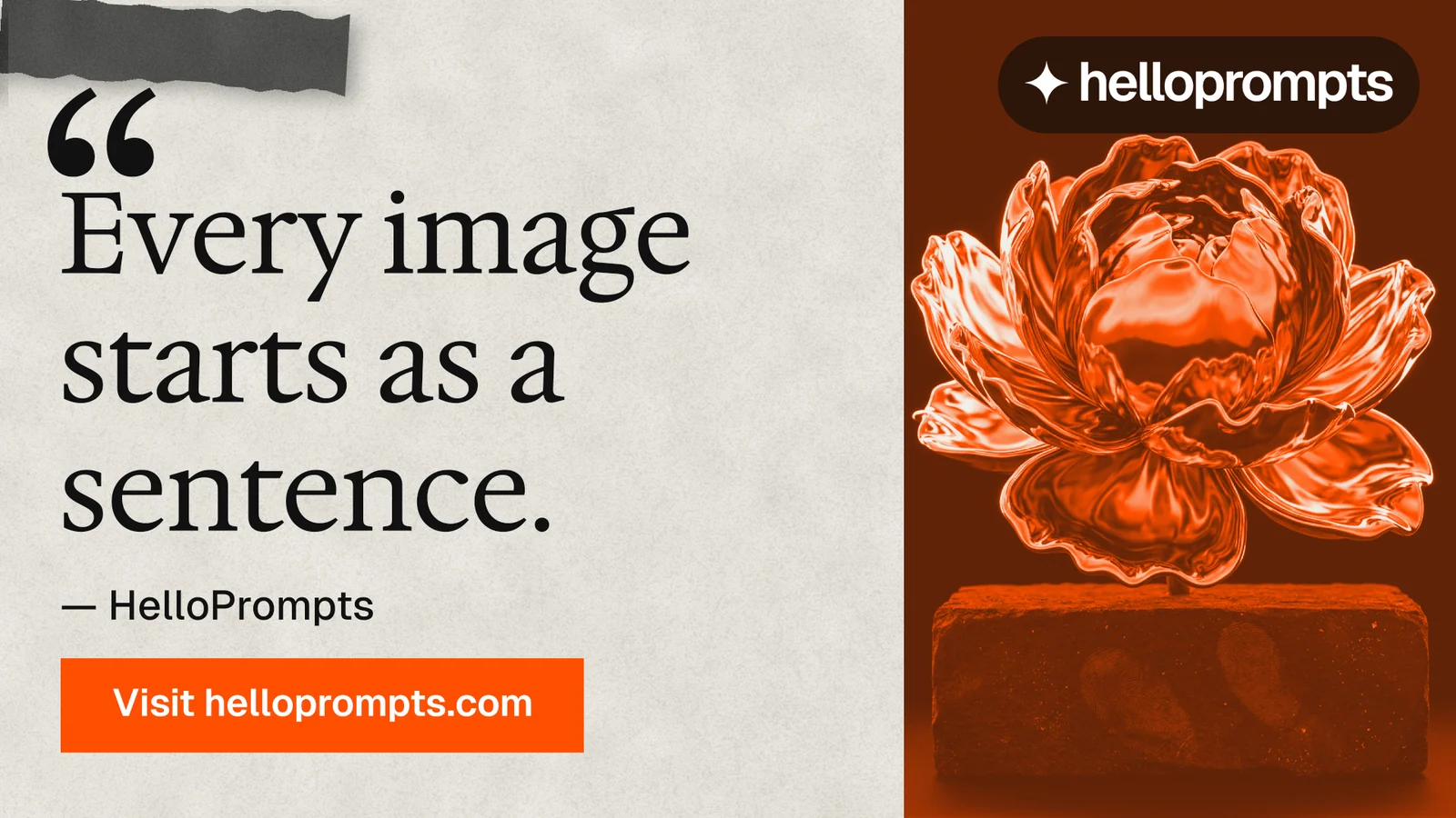 Landscape graphic for HelloPrompts: "The sentence behind the image." Swiss style, quote layout, light palette in white, orange, brown.