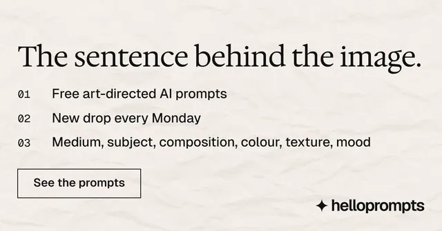 Social ad for HelloPrompts: "The sentence behind the image." Editorial style, numbered layout, light palette in white, grey.