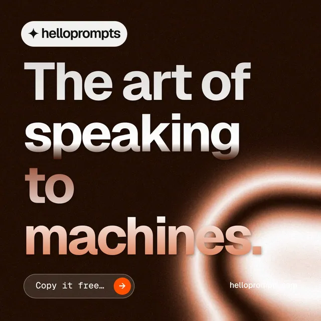 Instagram post for HelloPrompts: "The art of speaking to machines." Agentic glass style, poster layout, dark palette in black, orange.