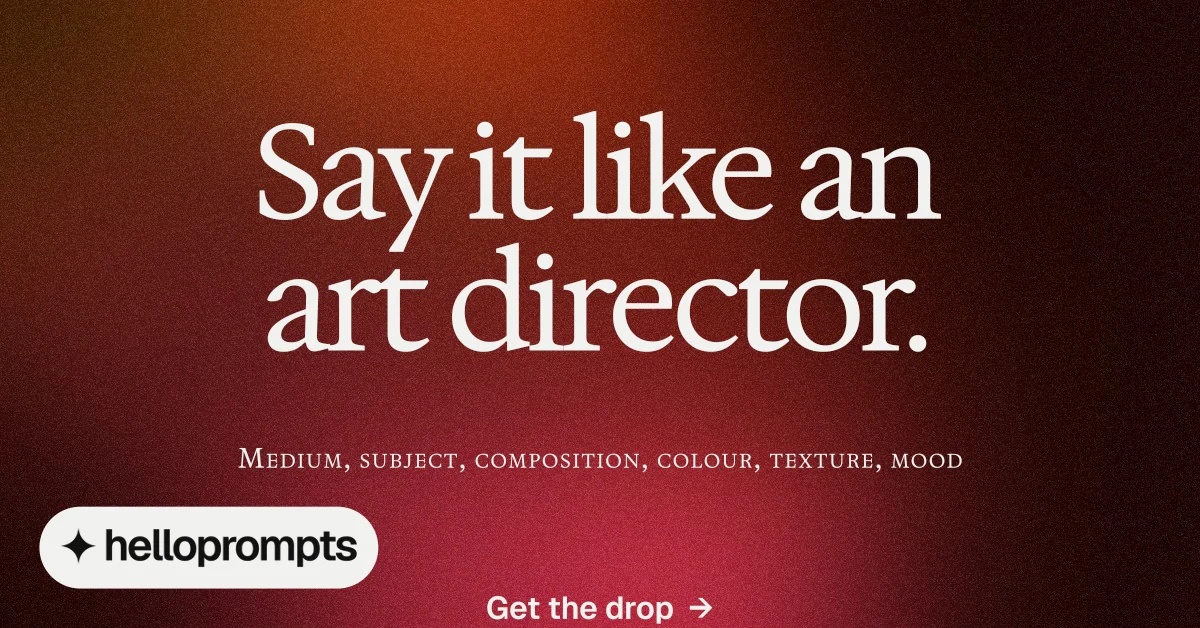 Social ad for HelloPrompts: "Say it like an art director." Agentic glass style, smallcaps layout, dark palette in black, red.