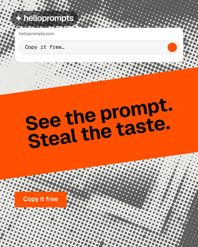 Instagram portrait post for HelloPrompts: "See the prompt. Steal the taste." Split block style, diagonal layout, light palette in grey, orange, white.