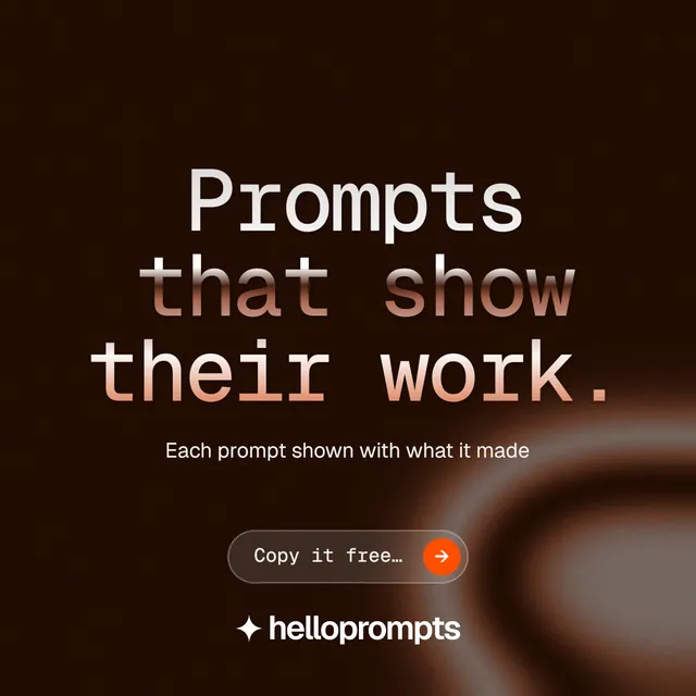 Instagram post for HelloPrompts: "Prompts that show their work." Agentic glass style, centred layout, dark palette in black, orange.
