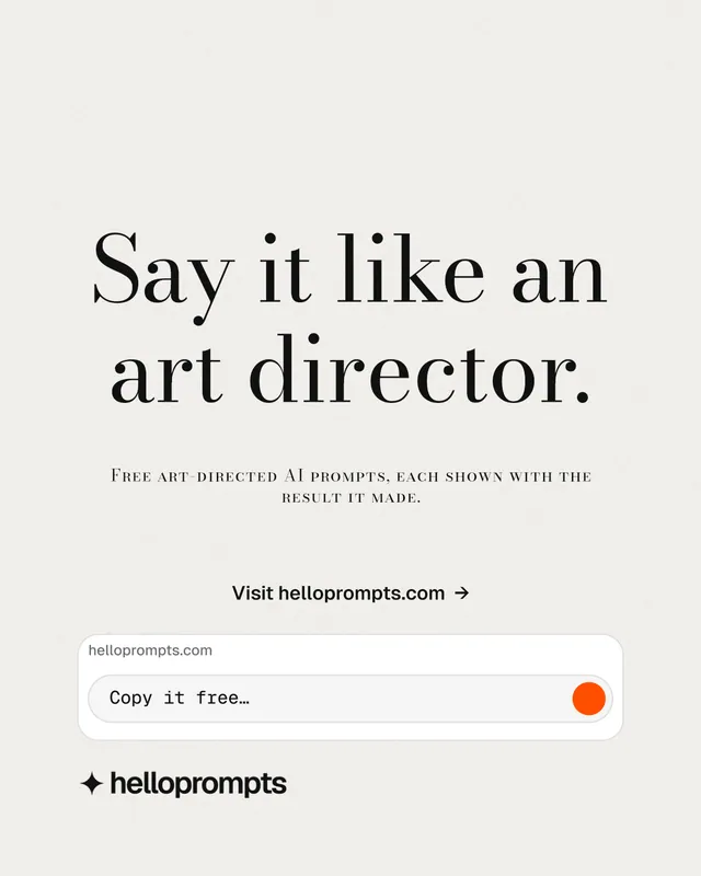 Instagram portrait post for HelloPrompts: "Say it like an art director." Minimal luxury style, smallcaps layout, light palette in white.