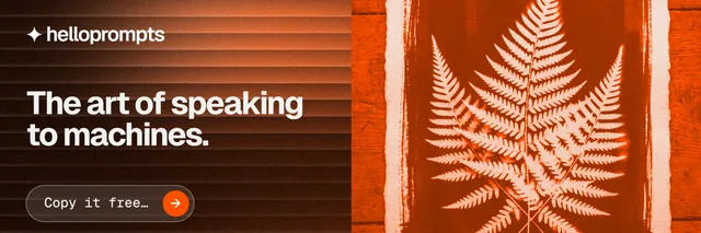 X header for HelloPrompts: "The art of speaking to machines." Agentic glass style, bottom layout, dark palette in orange.