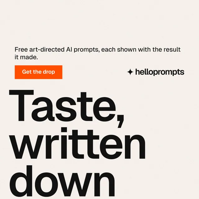 Instagram post for HelloPrompts: "See the prompt. Steal the taste." Swiss style, oversized layout, light palette in white, grey.