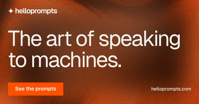 Social ad for HelloPrompts: "The art of speaking to machines." Swiss style, poster layout, dark palette in orange.