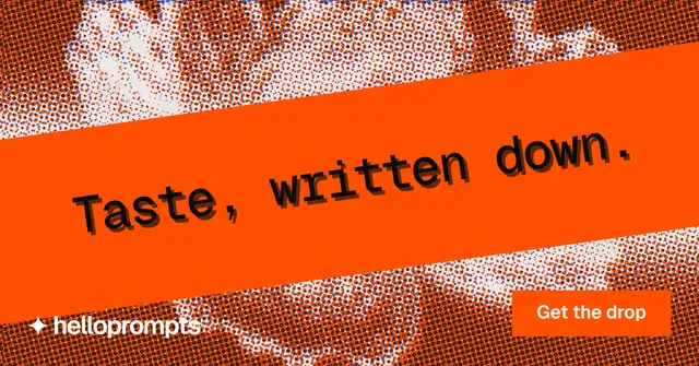 Social ad for HelloPrompts: "Taste, written down." Swiss style, diagonal layout, light palette in orange.