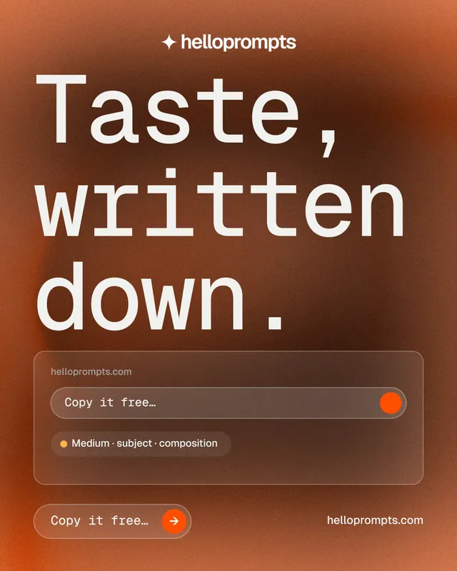 Instagram portrait post for HelloPrompts: "Taste, written down." Agentic glass style, poster layout, dark palette in orange, brown.