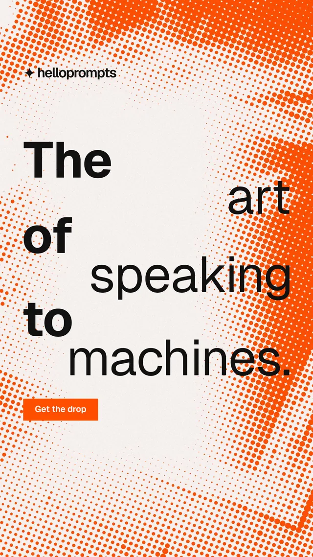 Instagram story for HelloPrompts: "The art of speaking to machines." Split block style, stacked layout, light palette in orange, white, brown.
