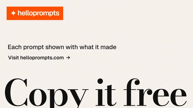 Landscape graphic for HelloPrompts: "Prompts that show their work." Minimal luxury style, oversized layout, light palette in white, orange.