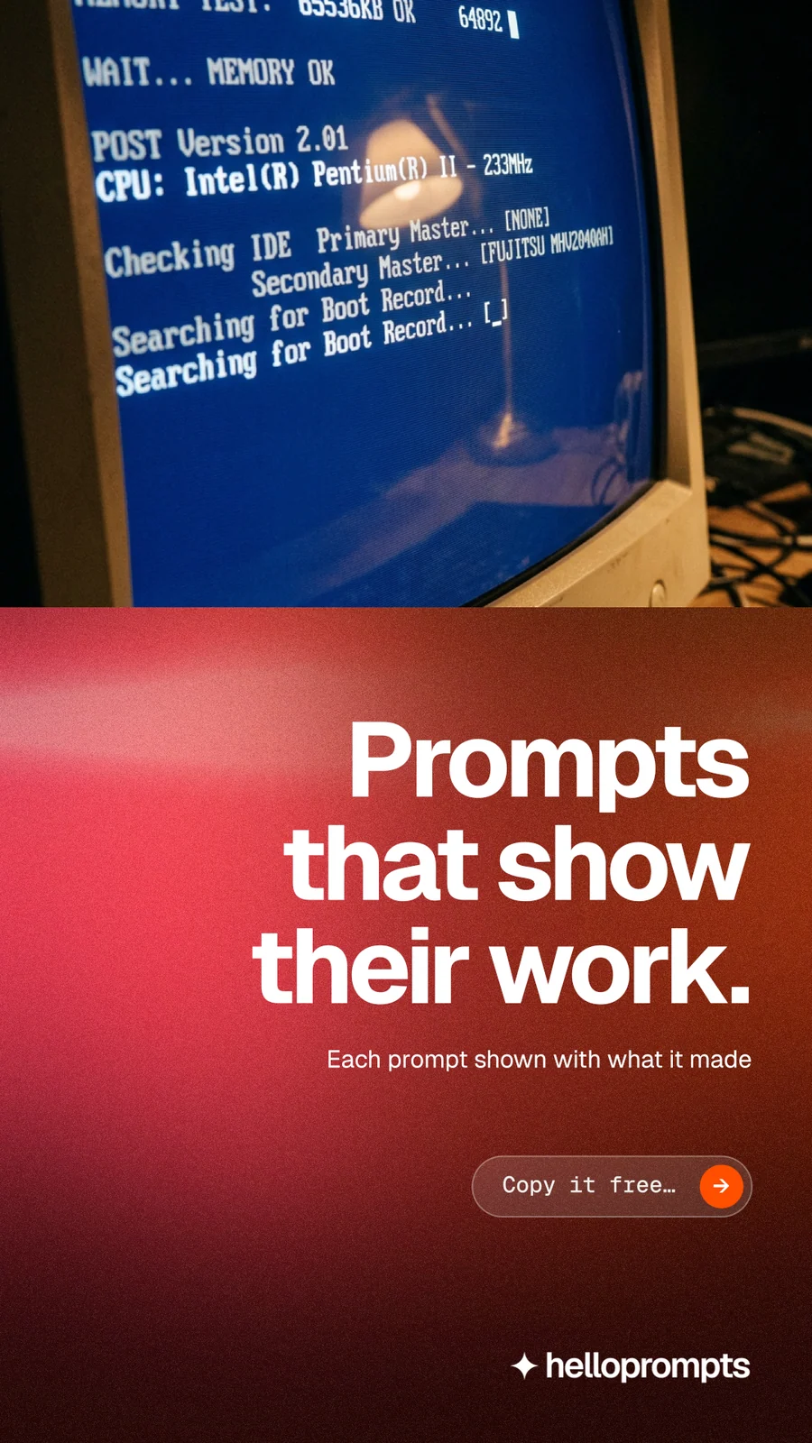 Instagram story for HelloPrompts: "Prompts that show their work." Agentic glass style, right layout, dark palette in blue, red.