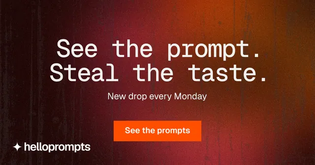 Social ad for HelloPrompts: "See the prompt. Steal the taste." Swiss style, centred layout, dark palette in black, red, orange.