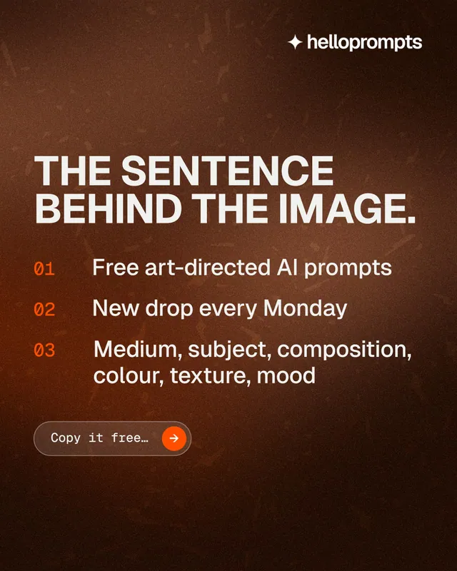 Instagram portrait post for HelloPrompts: "The sentence behind the image." Agentic glass style, numbered layout, dark palette in black, orange, grey.