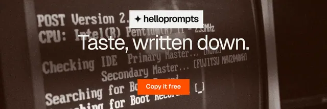 X header for HelloPrompts: "Taste, written down." Swiss style, centred layout, dark palette in orange, black, grey.