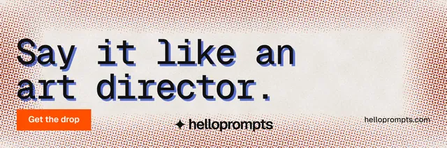 X header for HelloPrompts: "Say it like an art director." Swiss style, poster layout, light palette in red, orange, grey.