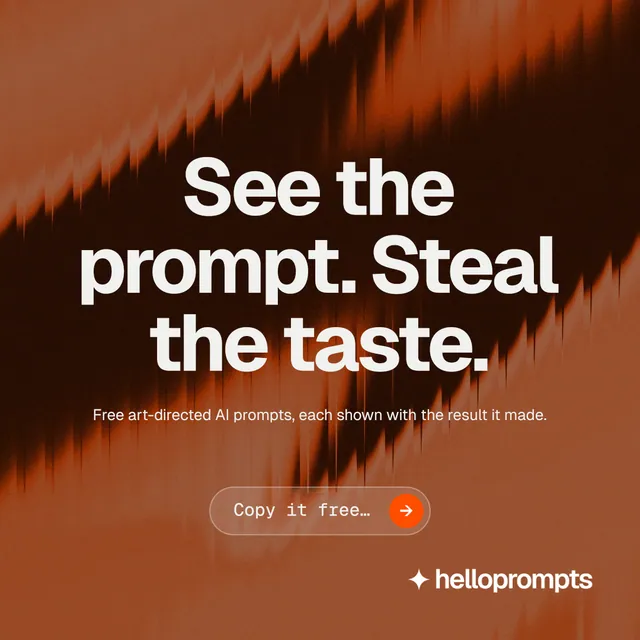 Instagram post for HelloPrompts: "See the prompt. Steal the taste." Agentic glass style, centred layout, dark palette in black, brown, orange.