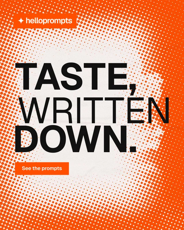Instagram portrait post for HelloPrompts: "Taste, written down." Retro print style, stacked layout, light palette in orange, white.