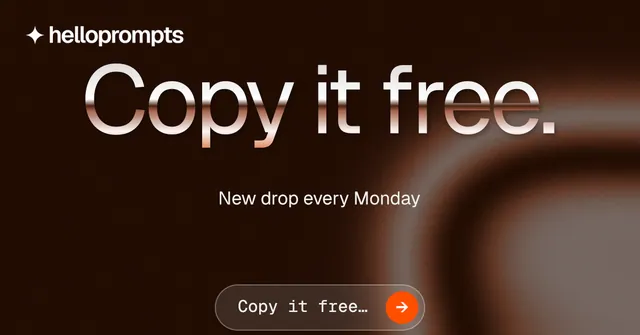 Social ad for HelloPrompts: "Copy it free." Agentic glass style, centred layout, dark palette in black, grey, orange.