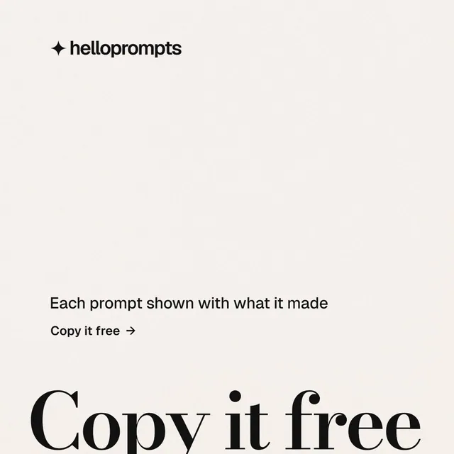 Instagram post for HelloPrompts: "Copy it free." Minimal luxury style, oversized layout, light palette in white, grey.