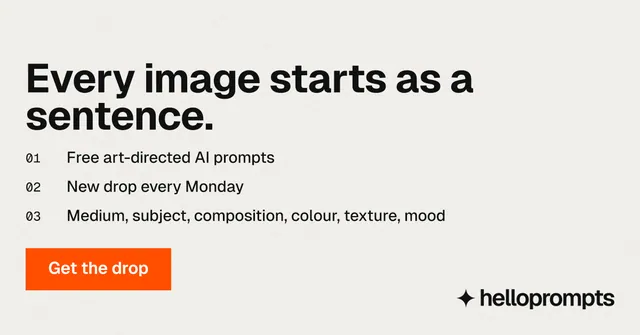 Social ad for HelloPrompts: "Every image starts as a sentence." Swiss style, numbered layout, light palette in white, orange.