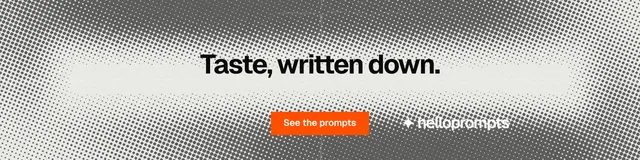 LinkedIn banner for HelloPrompts: "Taste, written down." Swiss style, centred layout, light palette in grey, white.