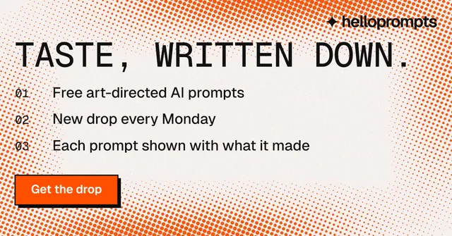 Social ad for HelloPrompts: "Taste, written down." Brutalist style, numbered layout, light palette in white, orange.