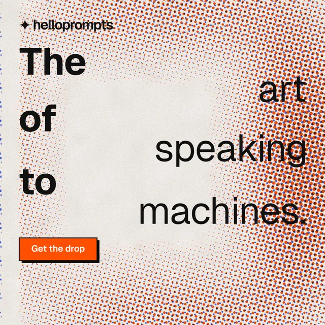 Instagram post for HelloPrompts: "The art of speaking to machines." Brutalist style, stacked layout, light palette in red, orange.