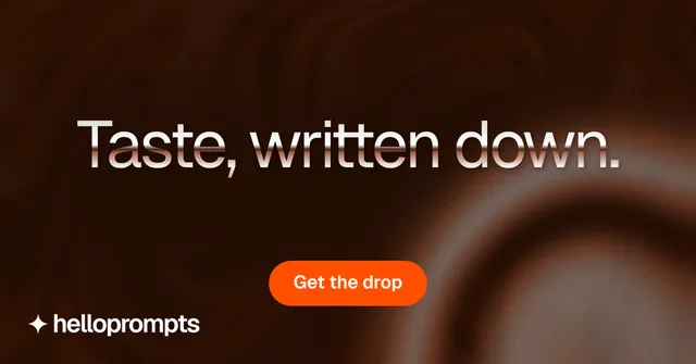 Social ad for HelloPrompts: "Taste, written down." Y2K style, centred layout, dark palette in black, orange.