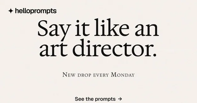 Social ad for HelloPrompts: "Say it like an art director." Swiss style, smallcaps layout, light palette in white, grey.