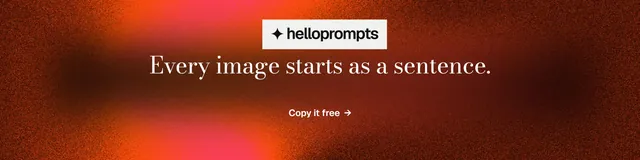 LinkedIn banner for HelloPrompts: "Every image starts as a sentence." Minimal luxury style, centred layout, dark palette in red.