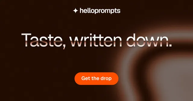 Social ad for HelloPrompts: "Taste, written down." Y2K style, centred layout, dark palette in black, orange.