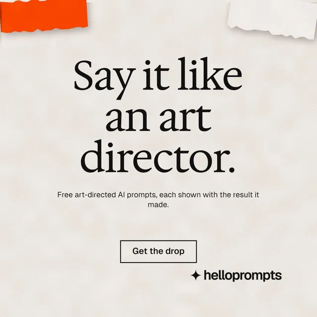Instagram post for HelloPrompts: "Say it like an art director." Editorial style, centred layout, light palette in orange.