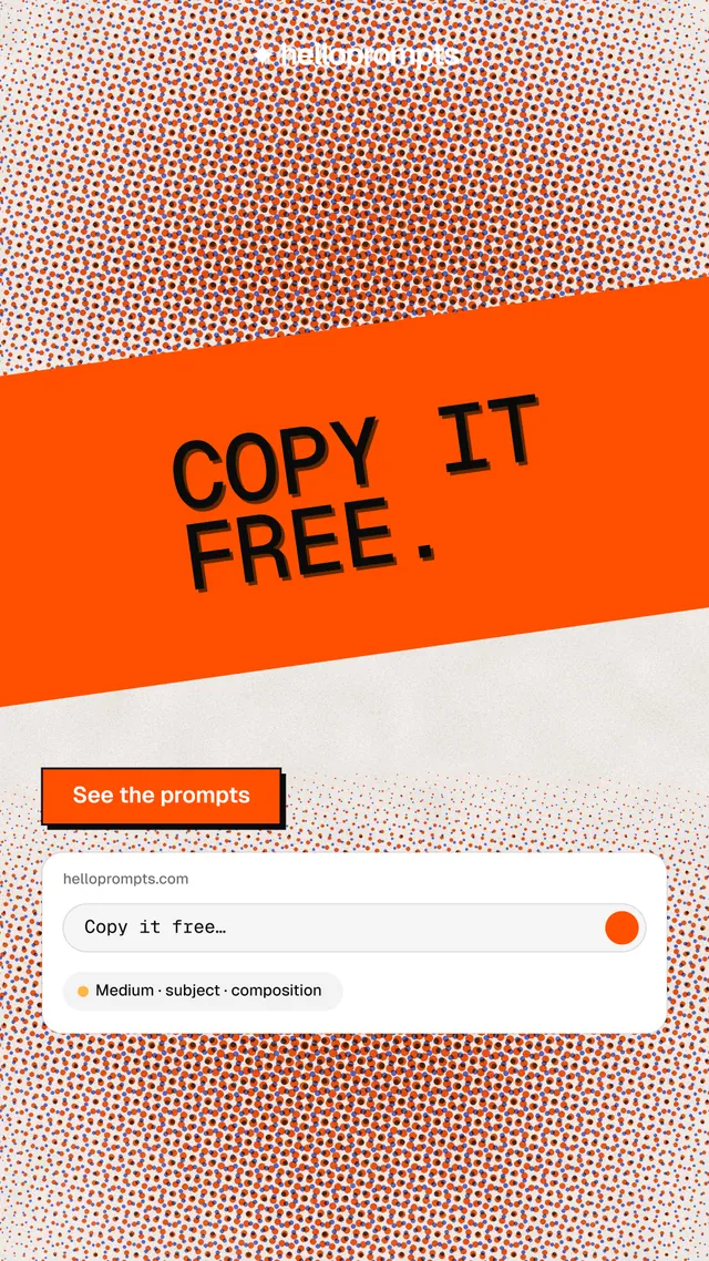 Instagram story for HelloPrompts: "Copy it free." Brutalist style, diagonal layout, light palette in orange, red, white.