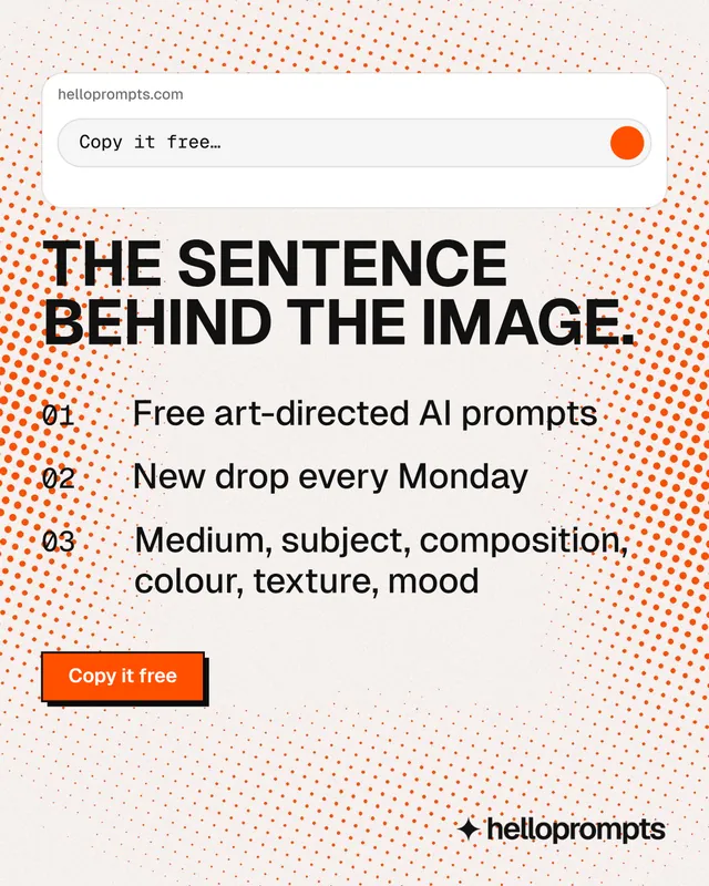 Instagram portrait post for HelloPrompts: "The sentence behind the image." Brutalist style, numbered layout, light palette in white, orange.