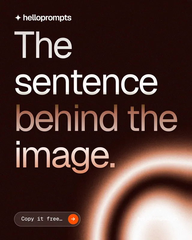 Instagram portrait post for HelloPrompts: "The sentence behind the image." Agentic glass style, poster layout, dark palette in black, red, orange.