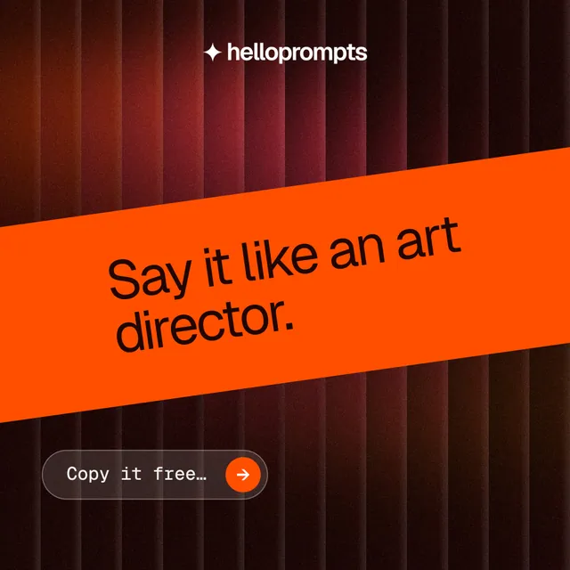 Instagram post for HelloPrompts: "Say it like an art director." Agentic glass style, diagonal layout, dark palette in orange, black, red.