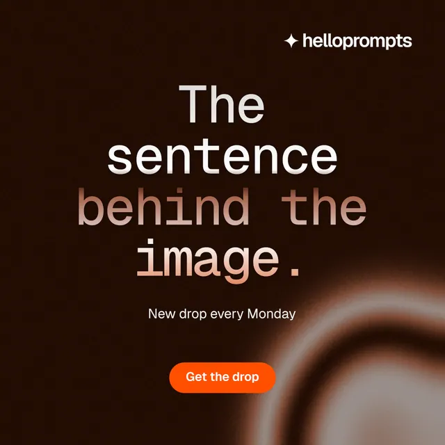 Instagram post for HelloPrompts: "The sentence behind the image." Y2K style, centred layout, dark palette in black, orange.