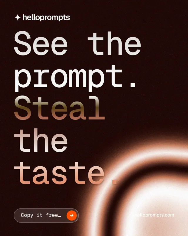 Instagram portrait post for HelloPrompts: "See the prompt. Steal the taste." Agentic glass style, poster layout, dark palette in black, orange, red.