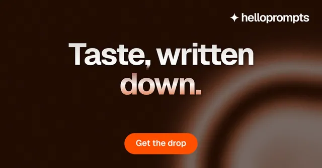 Social ad for HelloPrompts: "Taste, written down." Y2K style, centred layout, dark palette in black, grey, orange.