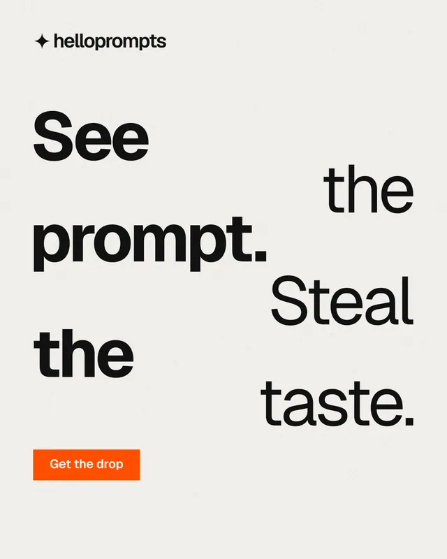 Instagram portrait post for HelloPrompts: "See the prompt. Steal the taste." Swiss style, stacked layout, light palette in white, grey.