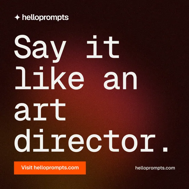 Instagram post for HelloPrompts: "Say it like an art director." Swiss style, poster layout, dark palette in red, black, orange.