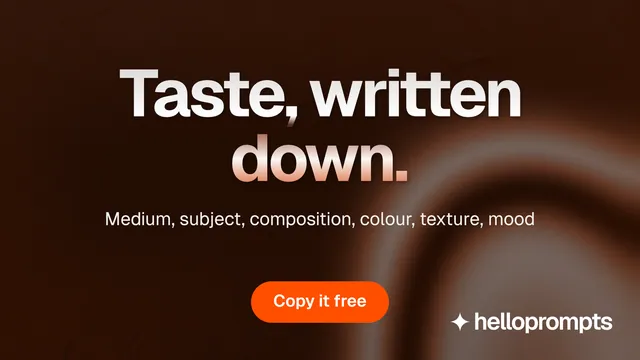 Landscape graphic for HelloPrompts: "Taste, written down." Y2K style, centred layout, dark palette in black, brown, orange.