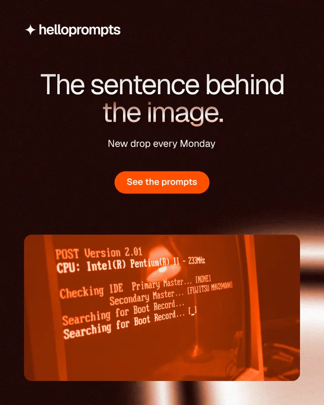 Instagram portrait post for HelloPrompts: "The sentence behind the image." Y2K style, centred layout, dark palette in black, orange.