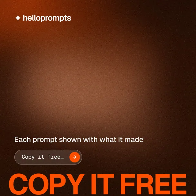 Instagram post for HelloPrompts: "Copy it free." Agentic glass style, oversized layout, dark palette in black, orange, brown.