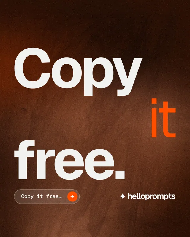 Instagram portrait post for HelloPrompts: "Copy it free." Agentic glass style, stacked layout, dark palette in orange, black, grey.