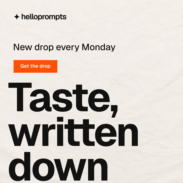 Instagram post for HelloPrompts: "Taste, written down." Swiss style, oversized layout, light palette in white, orange, grey.