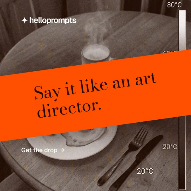Instagram post for HelloPrompts: "Say it like an art director." Minimal luxury style, diagonal layout, dark palette in orange, grey.