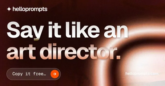 Social ad for HelloPrompts: "Say it like an art director." Agentic glass style, poster layout, dark palette in orange, red, black.