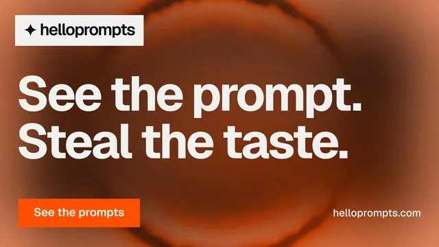 Landscape graphic for HelloPrompts: "See the prompt. Steal the taste." Swiss style, poster layout, dark palette in orange, brown.